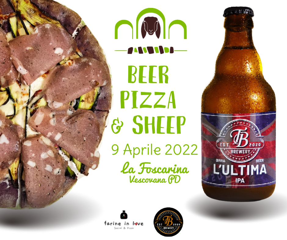 La Primavera ci porta BEER, PIZZA & SHEEP