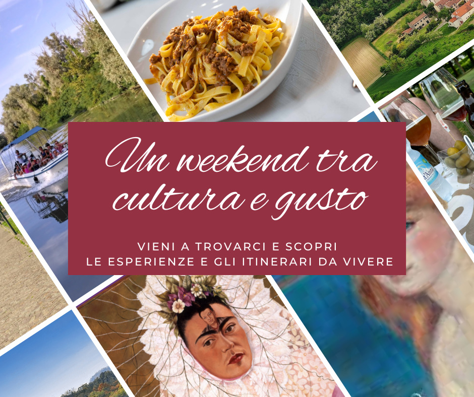 Un week end tra cultura e gusto